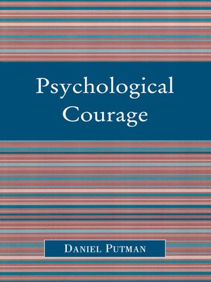 cover image of Psychological Courage